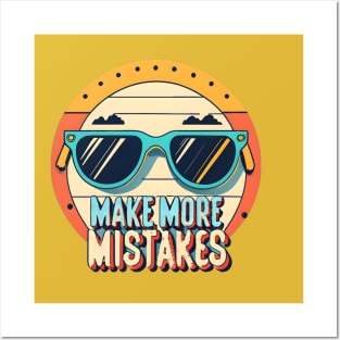 Make More Mistakes: Vibrant Summer Vibes with Sunglasses Posters and Art